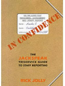 In Confidence: The British Armed Forces Guide to Personnel & Fitness Reporting